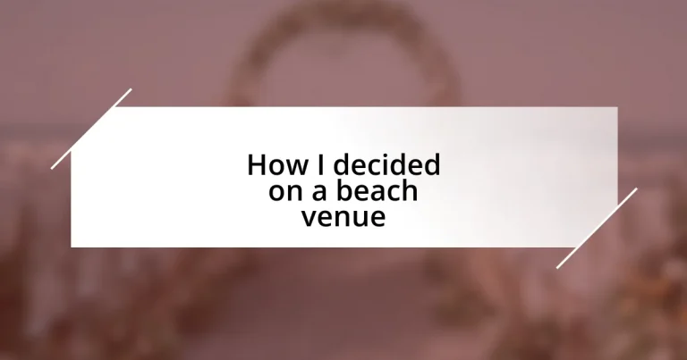 How I decided on a beach venue