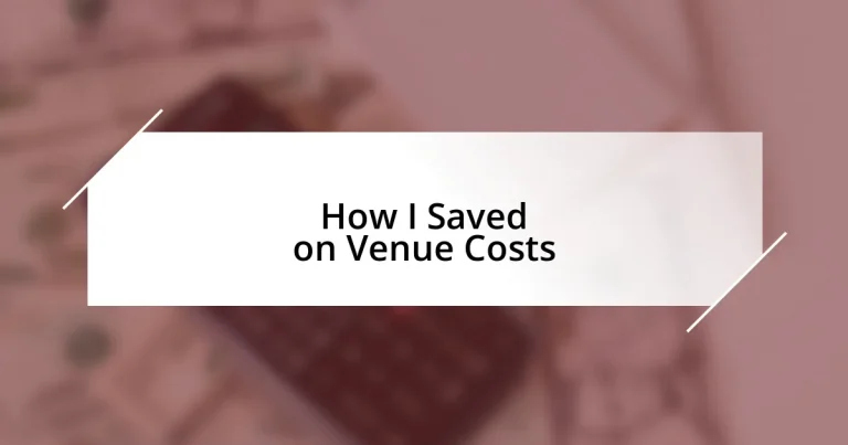 How I Saved on Venue Costs