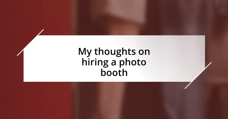 My thoughts on hiring a photo booth