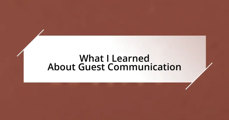 What I Learned About Guest Communication