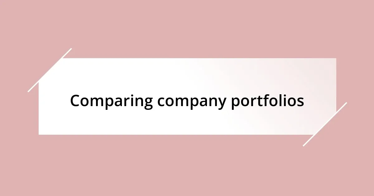 Comparing company portfolios